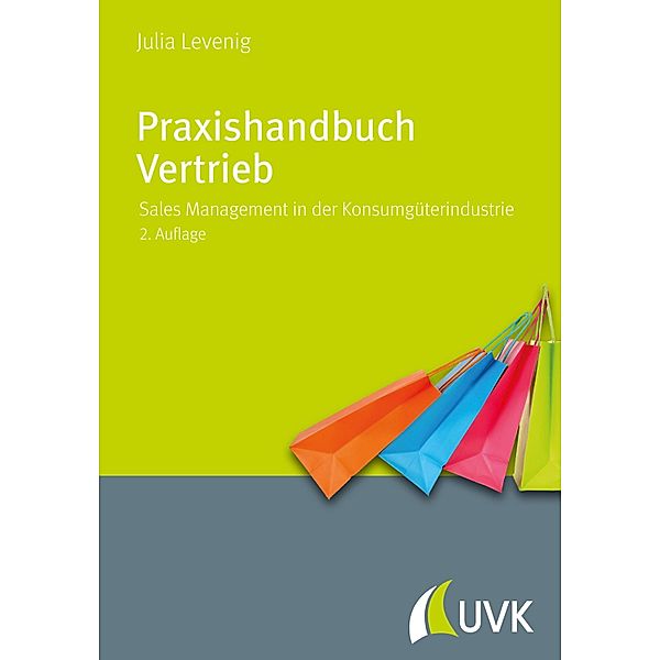 Praxishandbuch Vertrieb, Julia Steiner