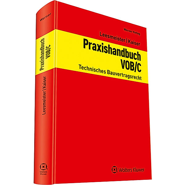 Praxishandbuch VOB / C, Stefan Kaiser, Christian Leesmeister