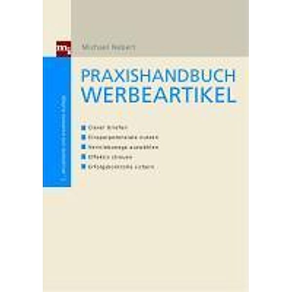 Praxishandbuch Werbeartikel / mi-Fachverlag bei Redline, Michael Nebert