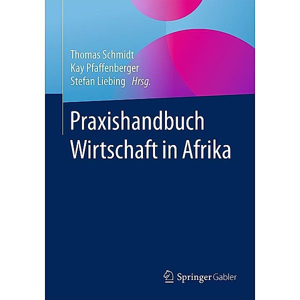 Praxishandbuch Wirtschaft in Afrika