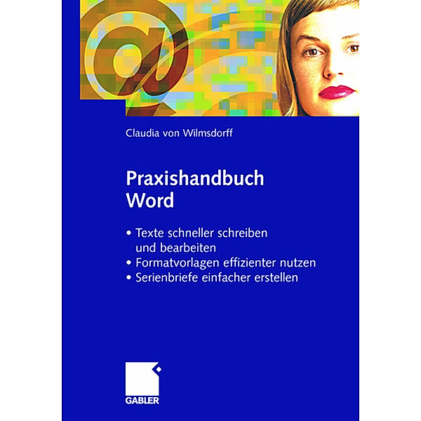 Praxishandbuch Word, Claudia von Wilmsdorff