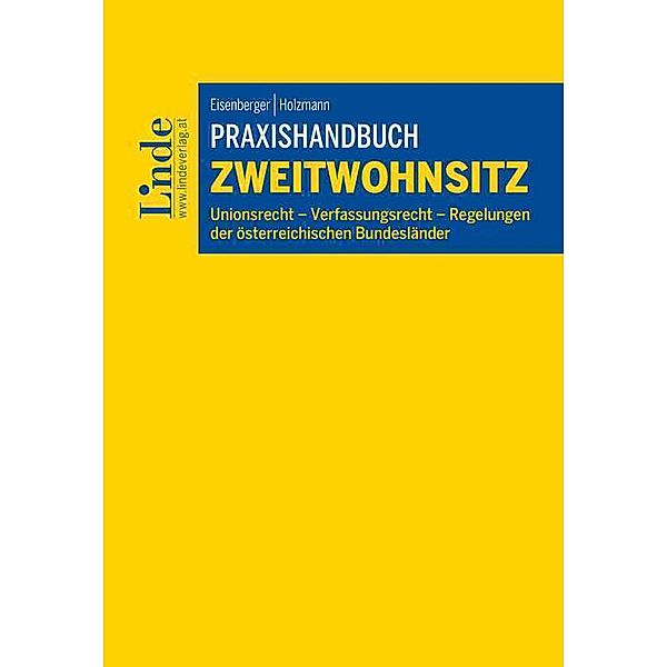 Praxishandbuch Zweitwohnsitz, Georg Eisenberger, Julia Holzmann