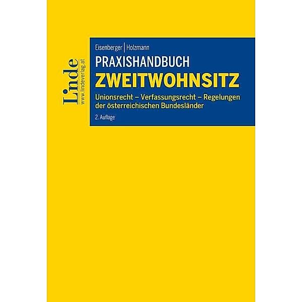 Praxishandbuch Zweitwohnsitz, Georg Eisenberger, Julia Holzmann