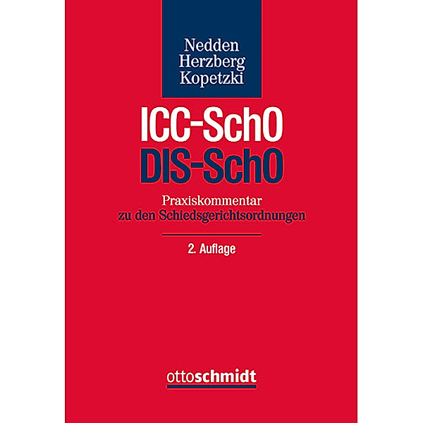 Praxiskommentar ICC-SchO / DIS-SchO, Nedden/Herzberg/Kopetzki