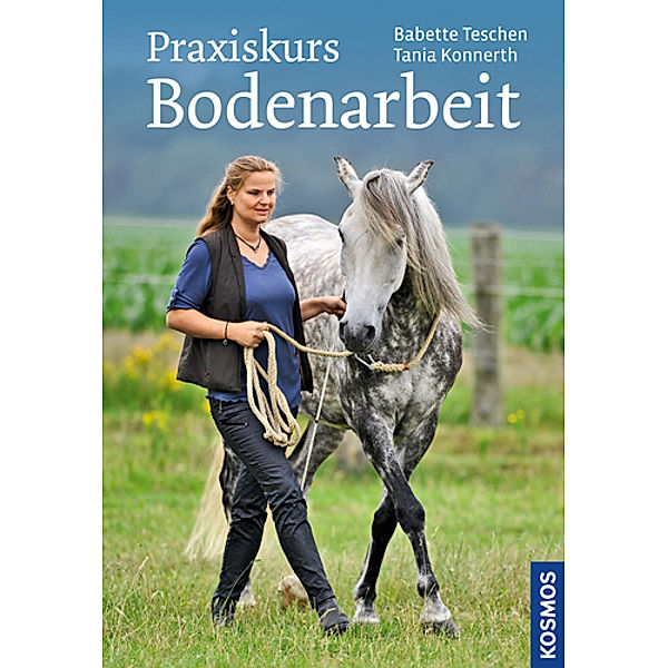 Praxiskurs Bodenarbeit, Babette Teschen, Tania Konnerth