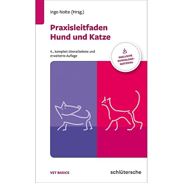 Praxisleitfaden Hund und Katze, Daniela Simon Betz, Veronika Stein, Strube, Julia Tünsmeier, Martina van Suntum, Jürgen Zentek, Ingo Nolte, Jan-Peter Bach, Leo Brunnberg, Elena de Ferrari, Sandra Goericke-Pesch, Manfred Kietzmann, Reinhard Mischke, Johanna Rieder, Alexandra Schütter