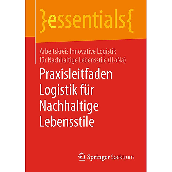 Praxisleitfaden Logistik für Nachhaltige Lebensstile, Arbeitskreis Innovative Logistik für Nachhaltige Lebensstile (ILoNa)