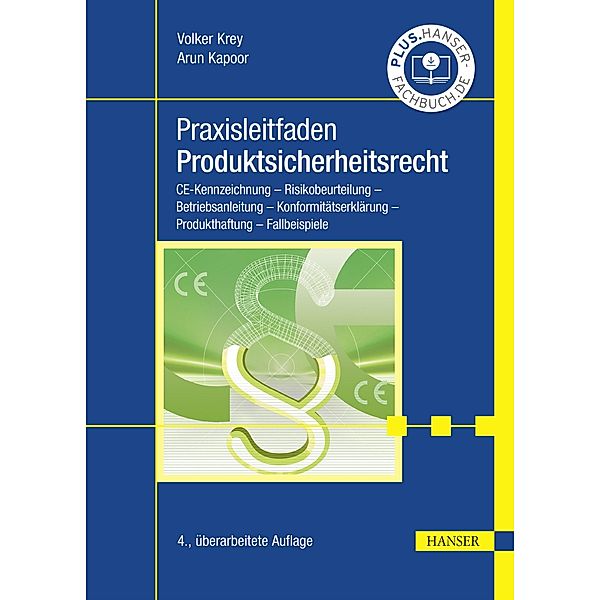 Praxisleitfaden Produktsicherheitsrecht, Volker Krey, Arun Kapoor