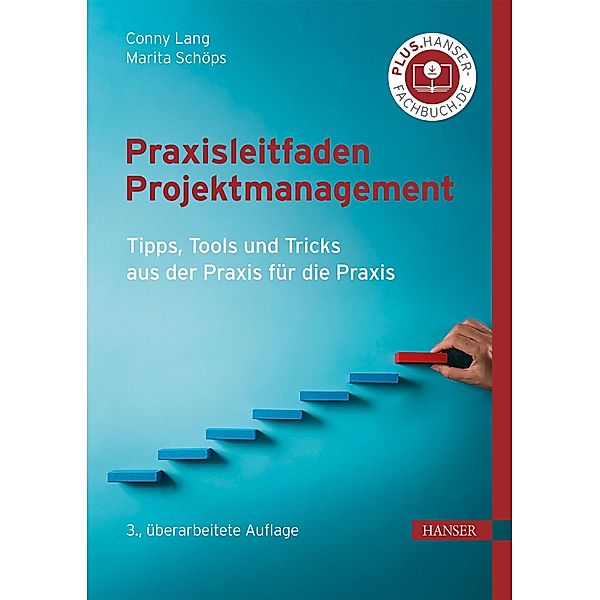 Praxisleitfaden Projektmanagement, Conny Lang, Marita Schöps