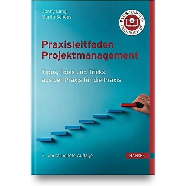Praxisleitfaden Projektmanagement, Conny Lang, Marita Schöps