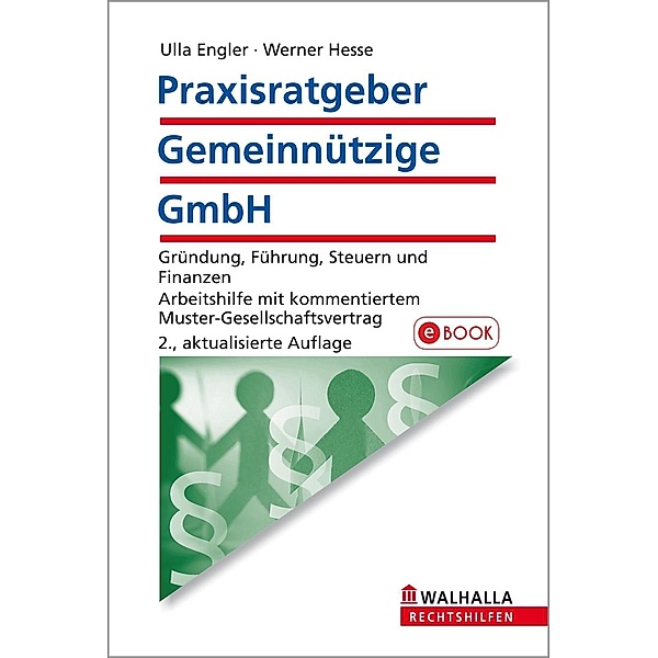 Praxisratgeber Gemeinnützige GmbH, Werner Hesse, Ulla Engler