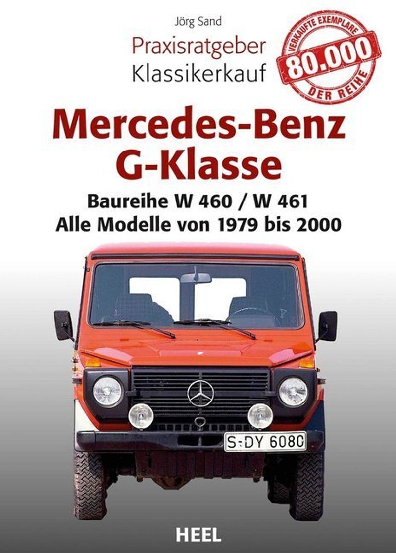 Praxisratgeber Klassikerkauf Mercedes-Benz G-Klasse Buch