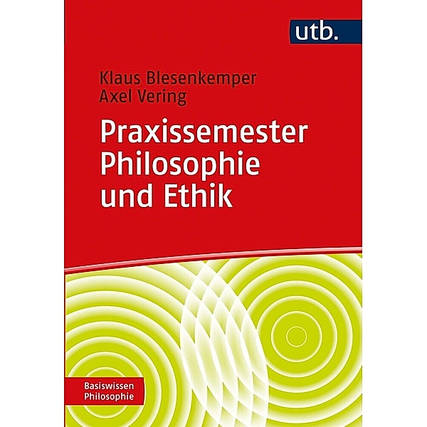Praxissemester Philosophie und Ethik, Klaus Blesenkemper, Axel Vering