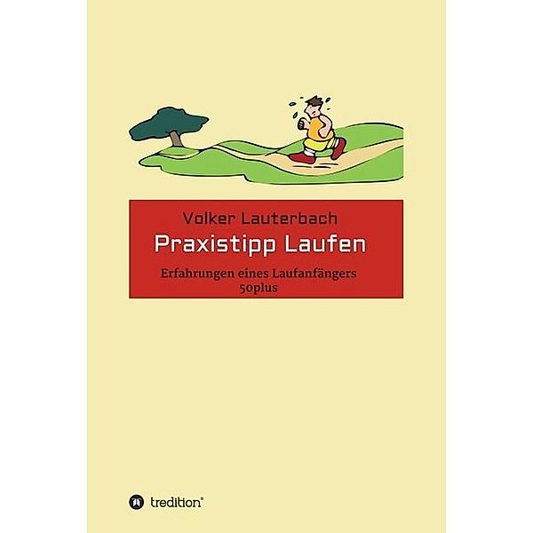 Praxistipp Laufen, Volker Lauterbach