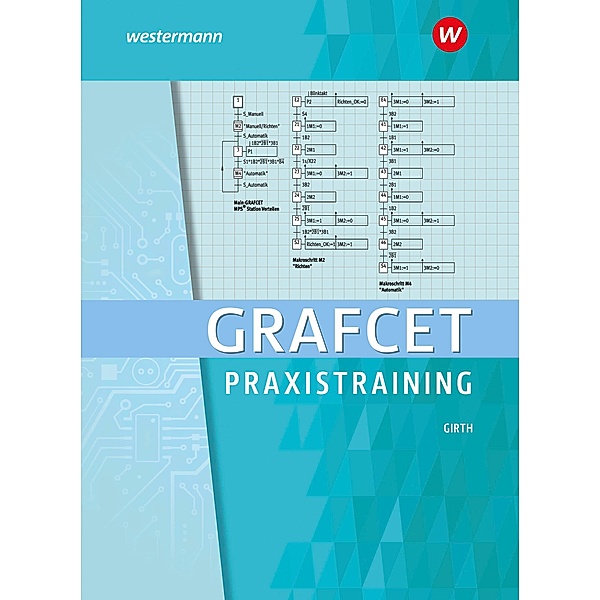 Praxistraining GRAFCET, Carsten Girth