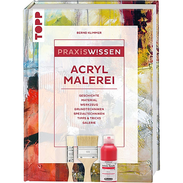 Praxiswissen Acrylmalerei, Bernd Klimmer