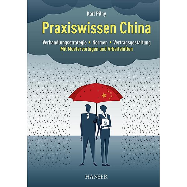 Praxiswissen China, Karl Pilny