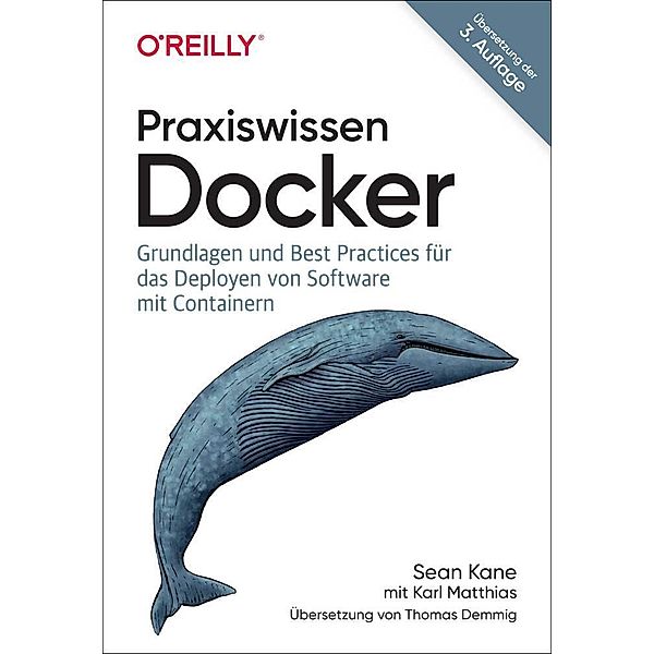 Praxiswissen Docker, Sean Kane, Karl Matthias