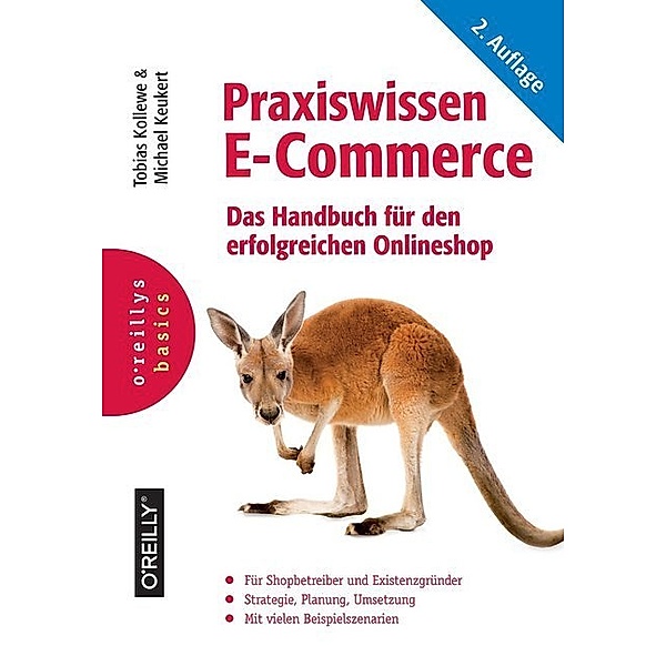 Praxiswissen E-Commerce, Tobias Kollewe, Michael Keukert