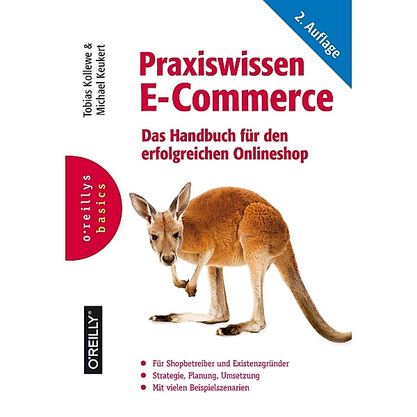 Praxiswissen E-Commerce / Basics, Tobias Kollewe, Michael Keukert