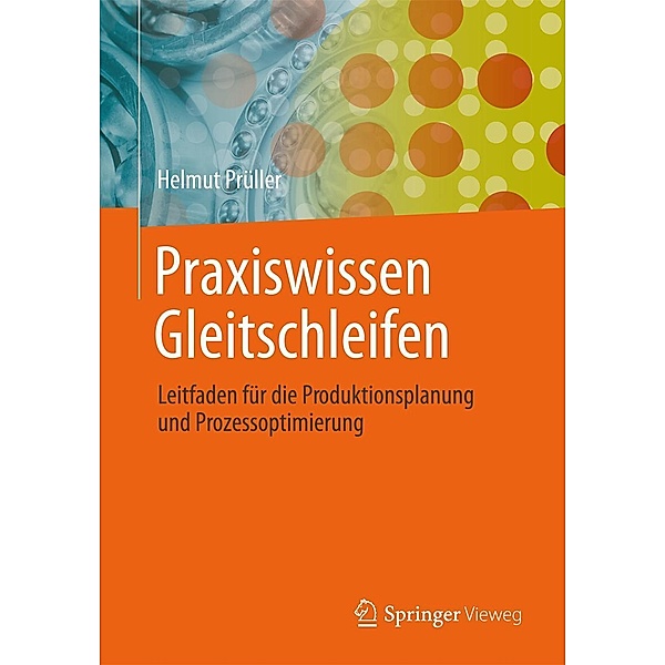Praxiswissen Gleitschleifen, Helmut Prüller