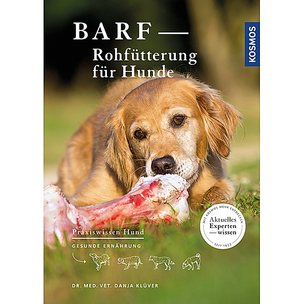 PraxisWissen Hund / BARF - Rohfütterung für Hunde, Danja Klüver