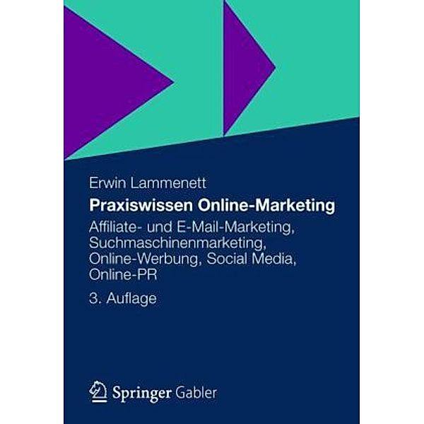 Praxiswissen Online-Marketing, Erwin Lammenett