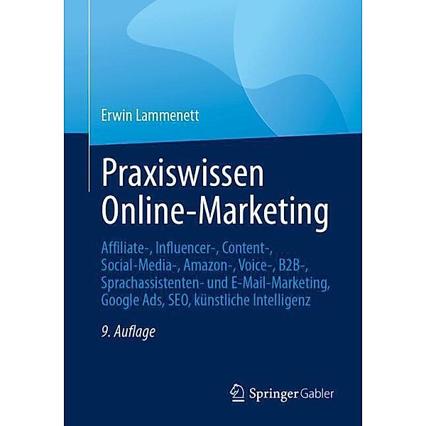 Praxiswissen Online-Marketing, Erwin Lammenett