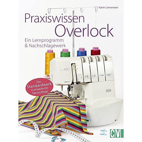 Praxiswissen Overlock, Katrin Lünnemann