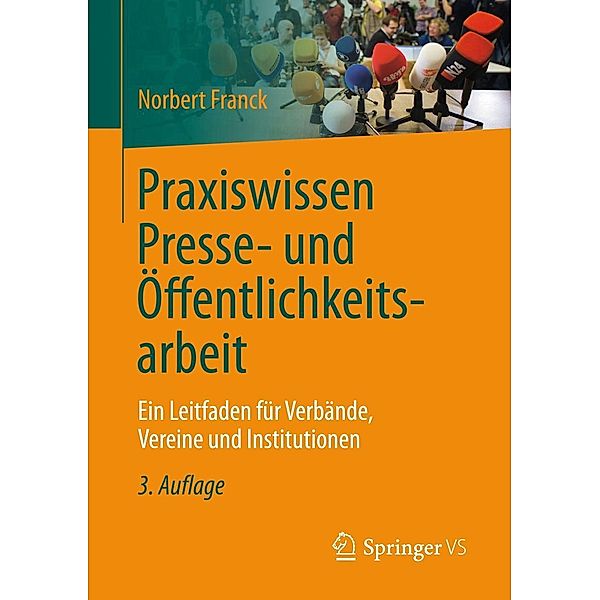 Praxiswissen Presse- und Öffentlichkeitsarbeit, Norbert Franck