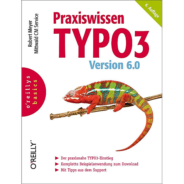 Praxiswissen TYPO3 Version 6.0, Robert Meyer