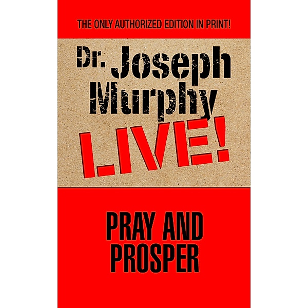 Pray and Prosper / G&D Media, Joseph Murphy