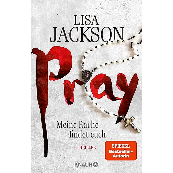 Pray - Meine Rache findet euch / Detective Bentz und Montoya Bd.9, Lisa Jackson