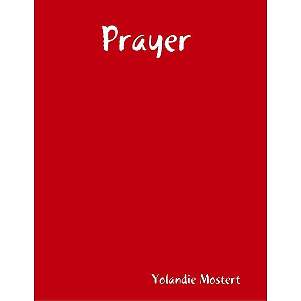 Prayer, Yolandie Mostert