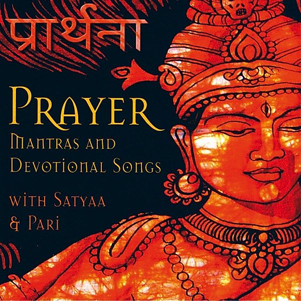 Prayer, Satyaa & Pari