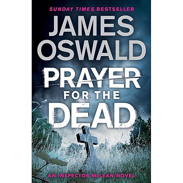 Prayer for the Dead, James Oswald