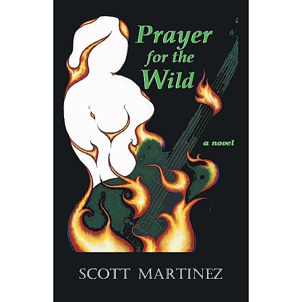 Prayer for the Wild, Scott Martinez