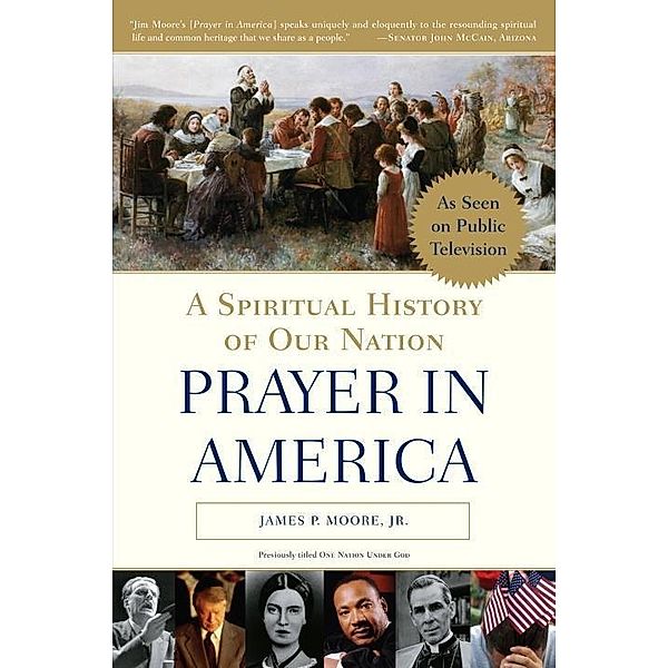 Prayer in America, James P. Moore