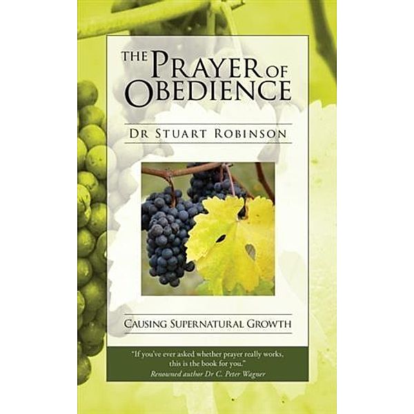 Prayer of Obedience, Dr Stuart Robinson