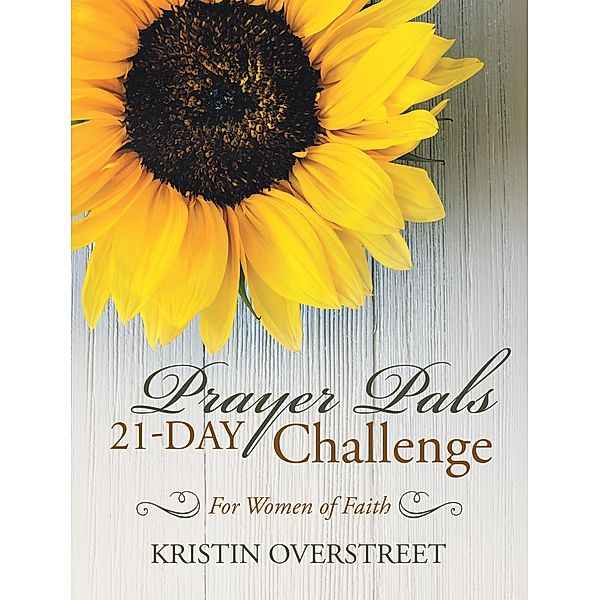 Prayer Pals 21-Day Challenge, Kristin Overstreet