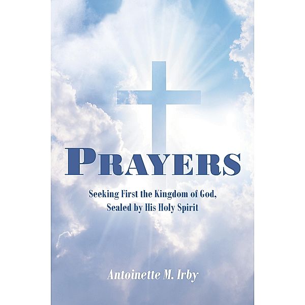 Prayers, Antoinette M. Irby