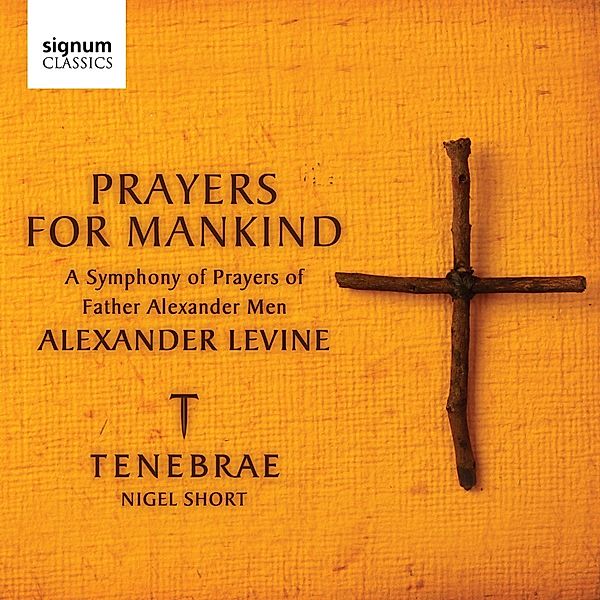 Prayers For Mankind, Nigel Short, Tenebrae