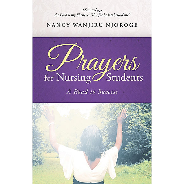 Prayers for Nursing Students, Nancy Wanjiru Njoroge