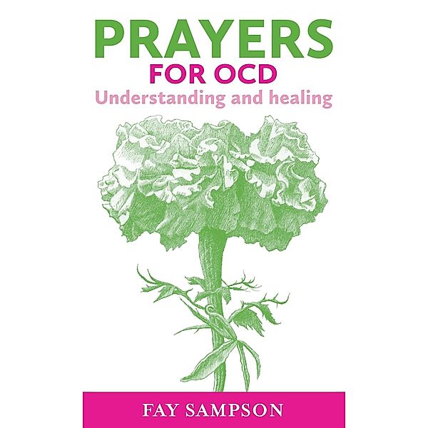 Prayers for OCD, Fay Sampson