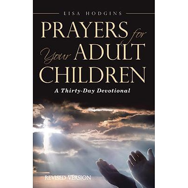 Prayers for Your Adult Children, Lisa Hodgins