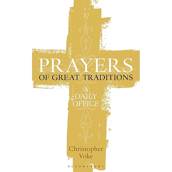 Prayers of Great Traditions, Christopher Voke
