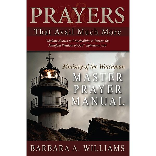 Prayers that Avail Much More, Barbara Williams