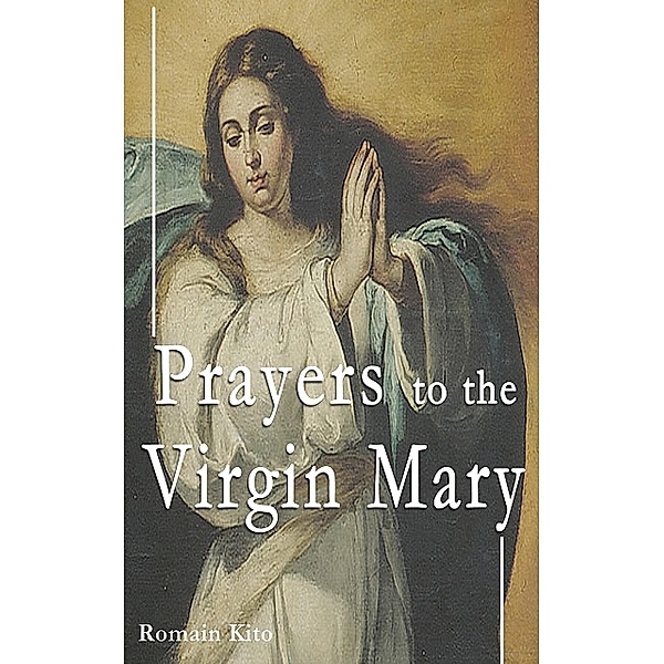 Prayers to the Virgin Mary, Romain Kito