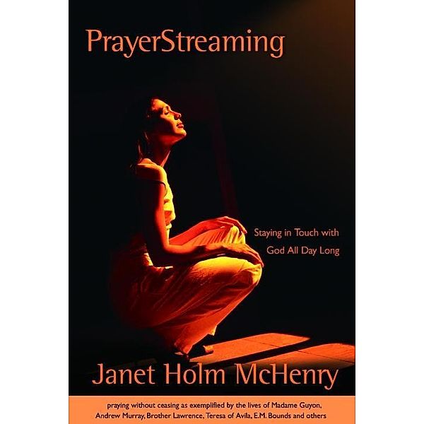 PrayerStreaming, Janet Holm McHenry