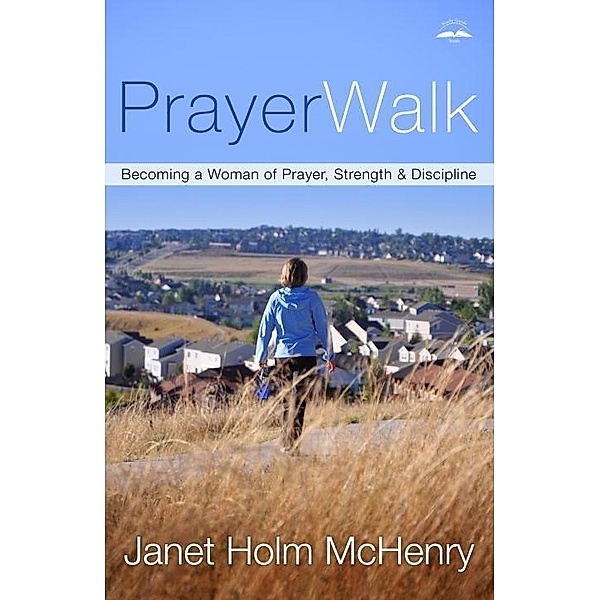 PrayerWalk, Janet Holm McHenry